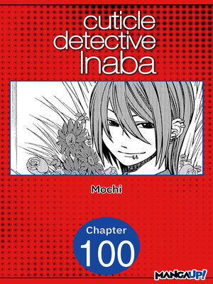 cover image of Cuticle Detective Inaba #100